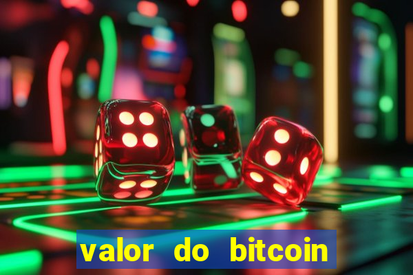 valor do bitcoin em 2020